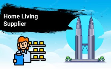 Home Living Supplier in Malaysia