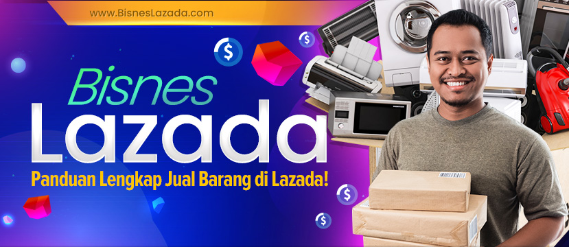 Kursus Lazada Panduan Lengkap Jual Barang