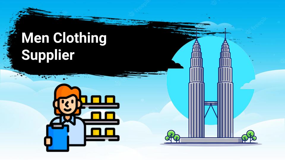 Men Clothing Supplier in Malaysia