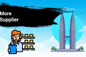 More Supplier in Malaysia